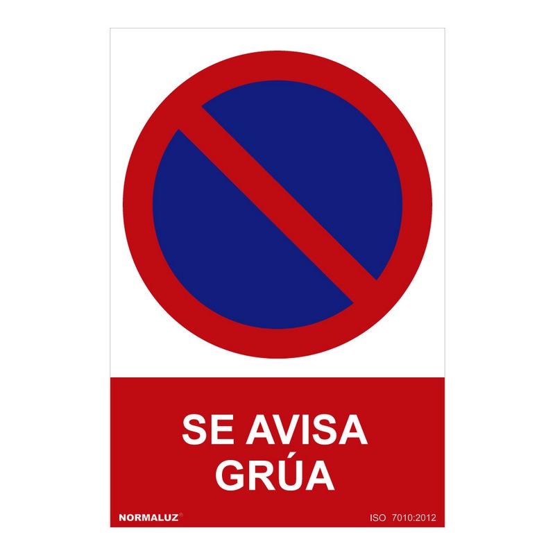 Sinal Proibido Avisa-Se a Grua (Pvc 0.7mm) 30x4.
