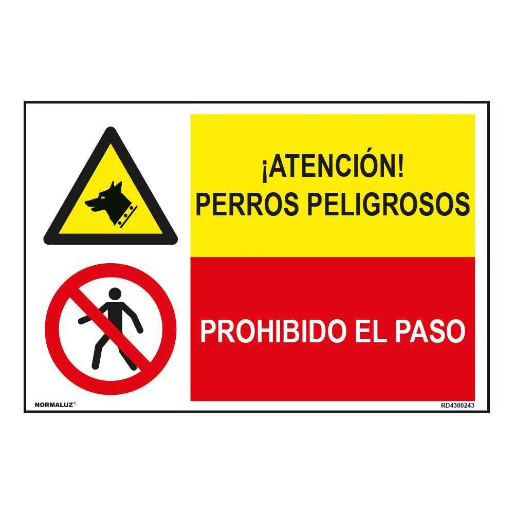 Sinal Comb. C&atilde;es Perigosas/Pr. El Paso Pvc