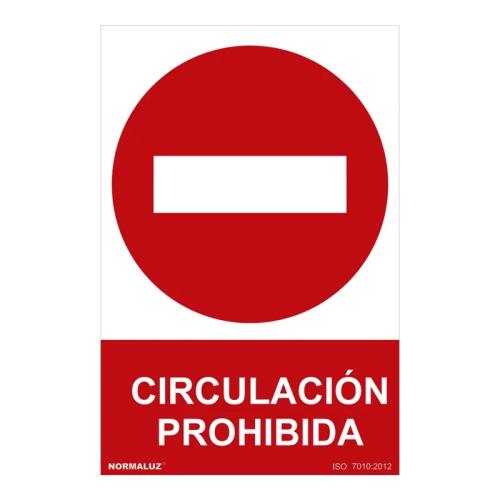 Sinal Proibido Circulação Proibida (Pvc 0.7mm) .