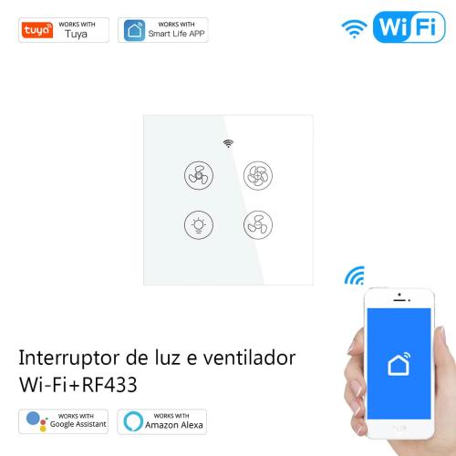 Interruptor de Luz e Ventilador Wi-Fi+Rf433